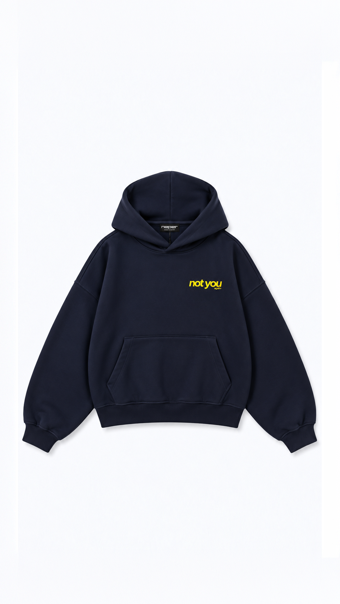 Not You Oversize Hoodie — Artboard 24.png